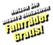 Nutzen Sie unsere einfachen Fahrräder Gratis!